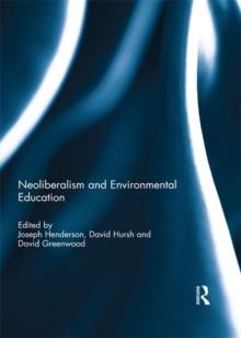 Neoliberalism and Environmental Education