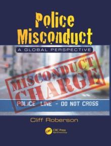 Police Misconduct : A Global Perspective