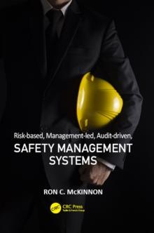 Risk-based, Management-led, Audit-driven, Safety Management Systems