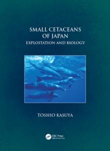 Small Cetaceans of Japan : Exploitation and Biology