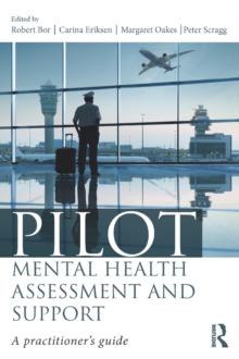 Pilot Mental Health Assessment and Support : A practitioner's guide