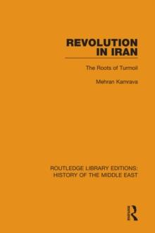 Revolution in Iran : The Roots of Turmoil