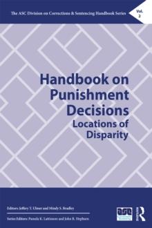 Handbook on Punishment Decisions : Locations of Disparity