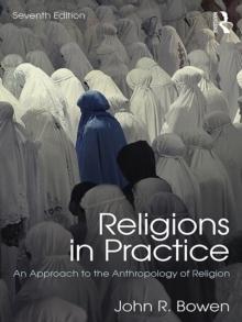 Religions in Practice : An Approach to the Anthropology of Religion