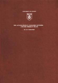 The Acconia Survey : Neolithic Settlement and the Obsidian Trade