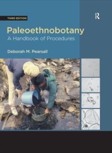 Paleoethnobotany : A Handbook of Procedures