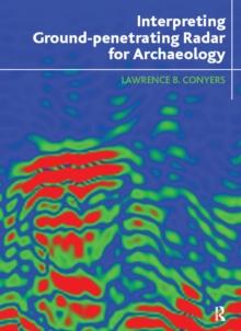 Interpreting Ground-penetrating Radar for Archaeology