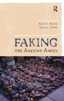 Faking the Ancient Andes