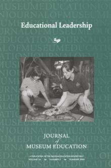 Educational Leadership : Journal of Museum Education 34:2 Thematic Issue