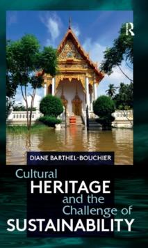 Cultural Heritage and the Challenge of Sustainability