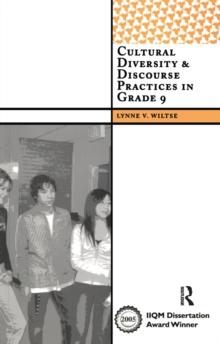 Cultural Diversity and Discourse Practices in Grade Nine