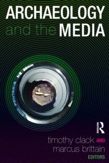 Archaeology and the Media