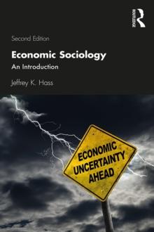 Economic Sociology : An Introduction