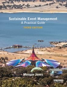 Sustainable Event Management : A Practical Guide