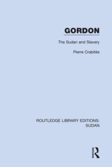 Gordon : The Sudan and Slavery