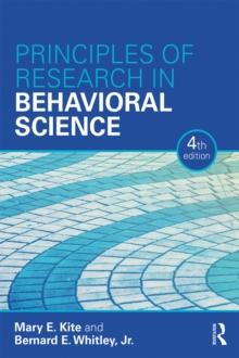 Principles of Research in Behavioral Science : Fourth Edition