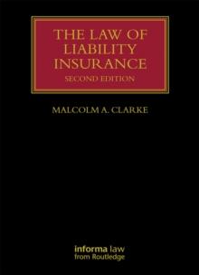 The Law of Liability Insurance