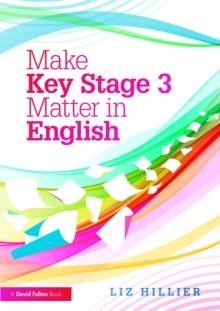 Make Key Stage 3 Matter in English