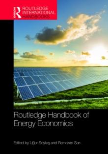 Routledge Handbook of Energy Economics