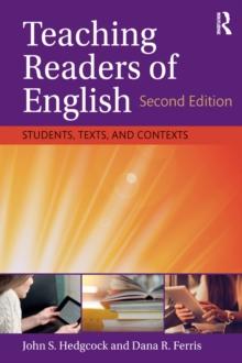 Teaching Readers of English : Students, Texts, and Contexts