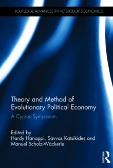 Theory and Method of Evolutionary Political Economy : A Cyprus Symposium