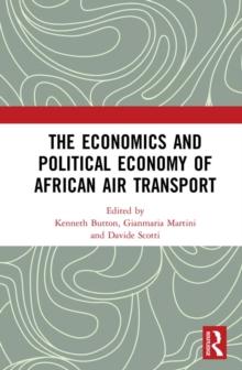 The Economics and Political Economy of African Air Transport