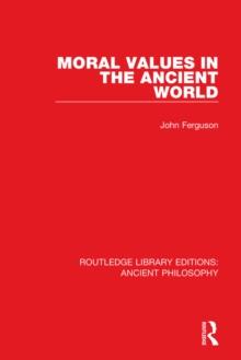 Moral Values in the Ancient World