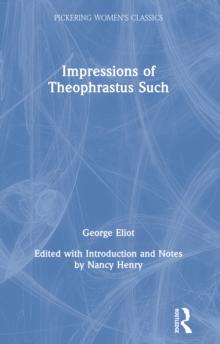 Impressions of Theophrastus Such