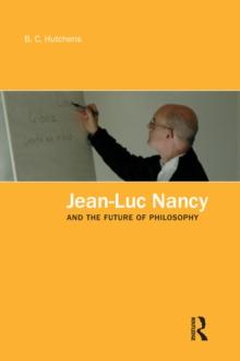 Jean-Luc Nancy and the Future of Philosophy