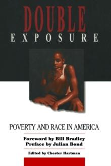 Double Exposure : Poverty and Race in America