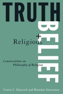 Truth and Religious Belief : Philosophical Reflections on Philosophy of Religion