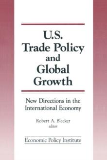 Trade Policy and Global Growth : New Directions in the International Economy