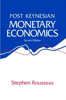 Post Keynesian Monetary Economics