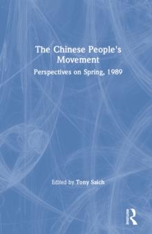 The Chinese People's Movement : Perspectives on Spring, 1989