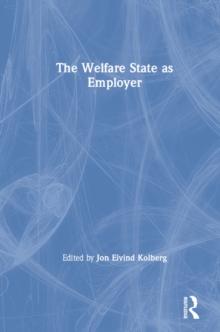 The Welfare State as Employer