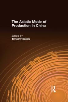 The Asiatic Mode of Production in China