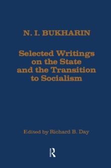 Selected Writings on the State and the Transition to Socialism