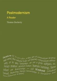 Postmodernism : A Reader