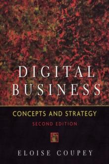 Digital Business : Concepts and strategies