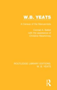 W. B. Yeats : A Census of the Manuscripts