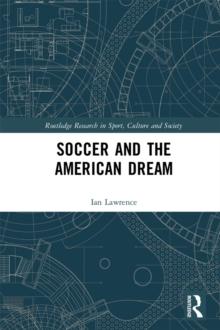 Soccer and the American Dream