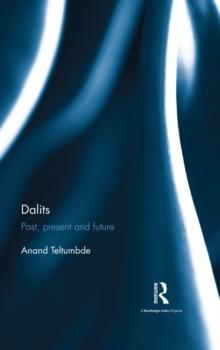 Dalits : Past, present and future