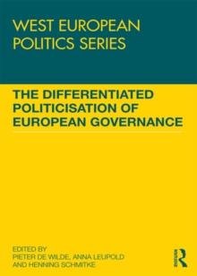 The Differentiated Politicisation of European Governance