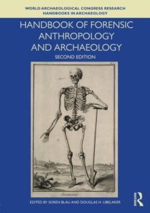 Handbook of Forensic Anthropology and Archaeology