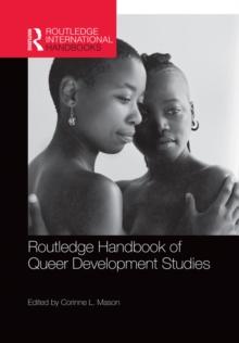 Routledge Handbook of Queer Development Studies