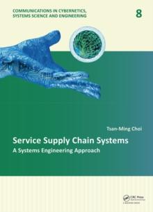 Service Supply Chain Systems : A Systems Engineering Approach