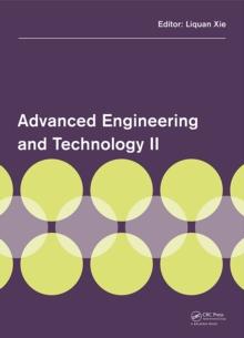 Advanced Engineering and Technology II : Proceedings of the 2nd Annual Congress on Advanced Engineering and Technology (CAET 2015), Hong Kong, 4-5 April 2015