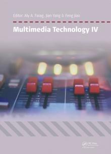 Multimedia Technology IV : Proceedings of the 4th International Conference on Multimedia Technology, Sydney, Australia, 28-30 March 2015