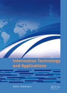 Information Technology and Applications : Proceedings of the 2014 International Conference on Information technology and Applications (ITA 2014), Xian, China, 8-9 August 2014