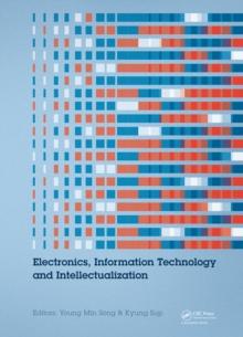 Electronics, Information Technology and Intellectualization : Proceedings of the International Conference EITI 2014, Shenzhen, China, 16-17 August 2014